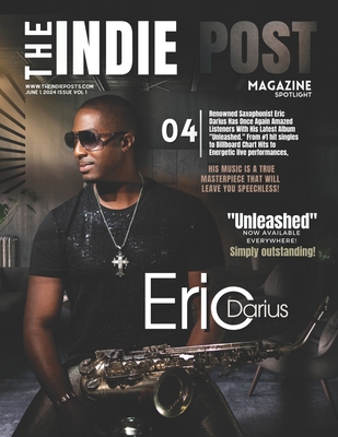 The Indie Post Magazine Eric Darius June 1, 202...            Book Cover