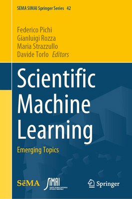 Scientific Machine Learning: Emerging Topics 3032115264 Book Cover