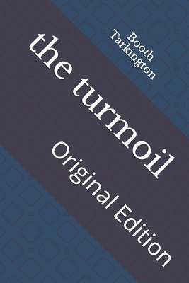 The turmoil: Original Edition B093CKNCGM Book Cover