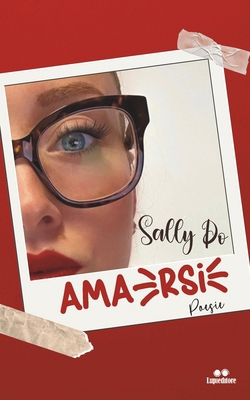Ama(rSi) [Italian] B0DMLSTVVS Book Cover