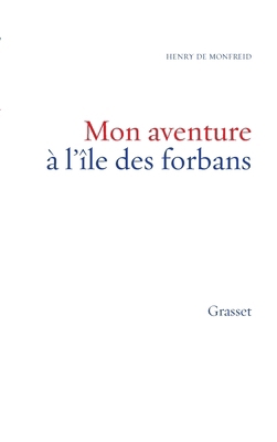 Mon aventure à l'île des forbans [French] 2246009731 Book Cover