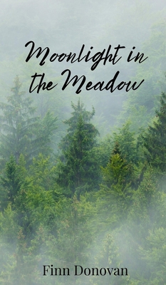 Moonlight in the Meadow 1805672401 Book Cover