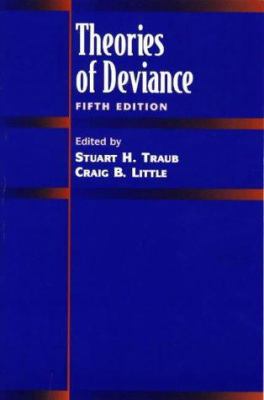 Theories of Deviance 0875814190 Book Cover