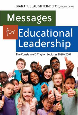 Messages for Educational Leadership: The Consta... 1433116308 Book Cover