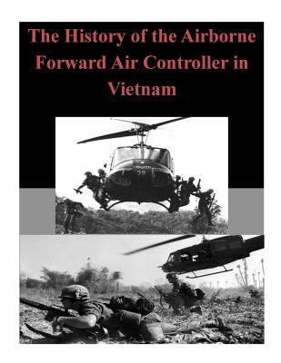 The History of the Airborne Forward Air Control... 1500830917 Book Cover