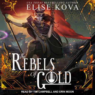 The Rebels of Gold 1515968723 Book Cover