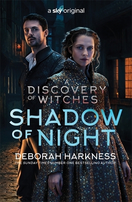 Shadow of Night: the book behind Season 2 of ma... 1472276566 Book Cover