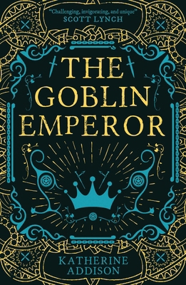 The Goblin Emperor 178108730X Book Cover