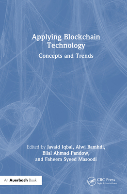 Applying Blockchain Technology: Concepts and Tr... 1032639660 Book Cover