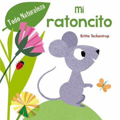 Mi Ratoncito [Spanish] 8416648298 Book Cover
