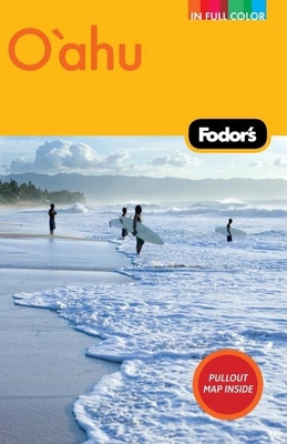 Fodor's Oahu, 2nd Edition: with Honolulu, Waiki... 1400007224 Book Cover