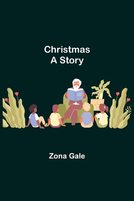 Christmas; A Story 9355348088 Book Cover