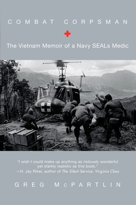 Combat Corpsman: The Vietnam Memoir of a Navy S... 0425205827 Book Cover