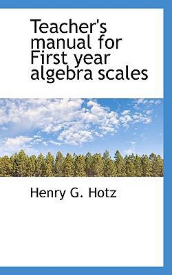 Teacher's Manual for First Year Algebra Scales 111726436X Book Cover