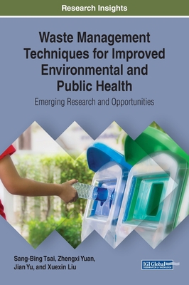 Waste Management Techniques for Improved Enviro... 1799819663 Book Cover