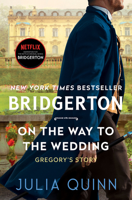 On the Way to the Wedding: Bridgerton 0063141302 Book Cover