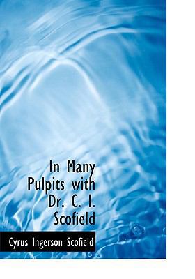 In Many Pulpits with Dr. C. I. Scofield 1117615987 Book Cover