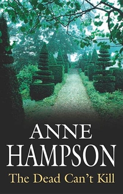 The Dead Can't Kill 072786288X Book Cover