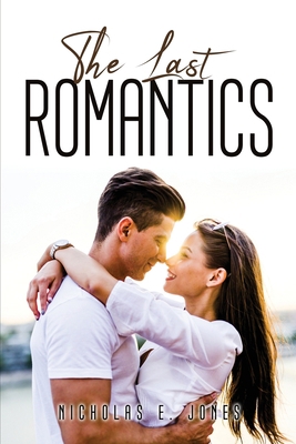 The Last Romantics 1837614717 Book Cover