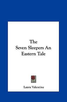 The Seven Sleepers An Eastern Tale 1161568034 Book Cover