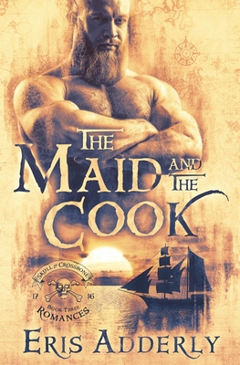 The Maid and The Cook: A Devil's Luck Vignette 153060477X Book Cover