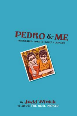 Pedro & Me: Friendship, Loss, & What I Learned 061331574X Book Cover