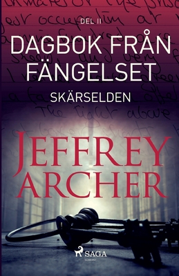 Dagbok från fängelset - Skärselden [Swedish] 8726692147 Book Cover