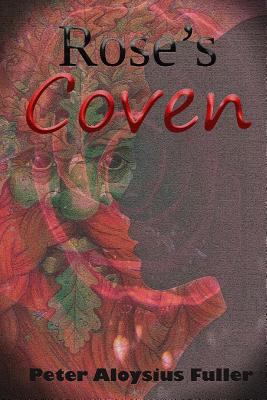 Rose's Coven 1973702797 Book Cover