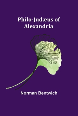 Philo-Judæus of Alexandria 9357720804 Book Cover