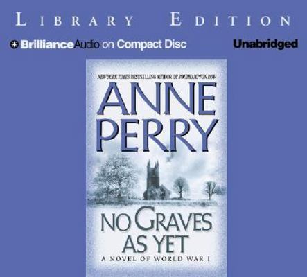 No Graves as Yet: A Novel of World War I 1593550499 Book Cover