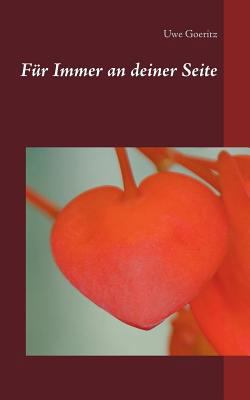 Für Immer an deiner Seite [German] 3741284076 Book Cover