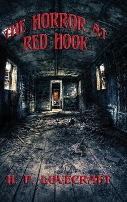 The Horror at Red Hook: A Positronic Book 1515424413 Book Cover