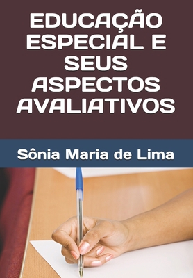 Educação Especial E Seus Aspectos Avaliativos [Portuguese] B08KMHX7BT Book Cover