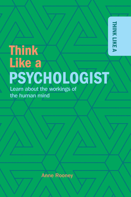 Think Like a Psychologist 1499471017 Book Cover