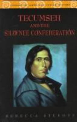 Tecumseh and the Shawnee Confederation 0816036489 Book Cover