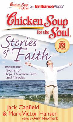 Chicken Soup for the Soul: Stories of Faith: In... 1441877894 Book Cover