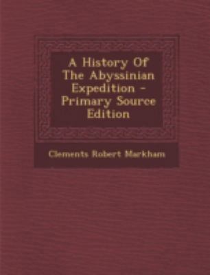 A History of the Abyssinian Expedition - Primar... [Afrikaans] 1293453846 Book Cover
