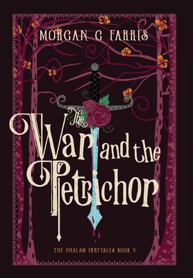 The War and the Petrichor 1737947943 Book Cover