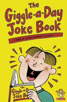 The Giggle-A-Day Joke Book 0007115911 Book Cover