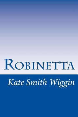 Robinetta 1500480894 Book Cover
