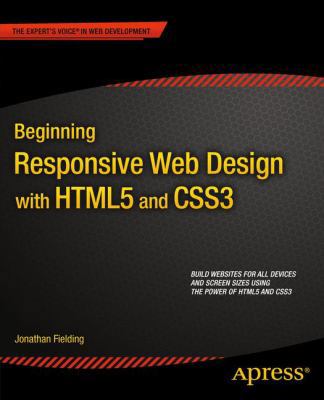 Beginning Responsive Web Design with HTML5 and ... 1430266945 Book Cover