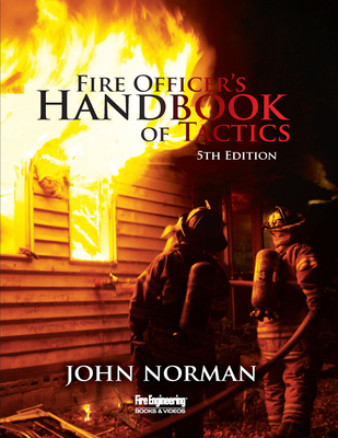 Fire Officer's Handbook of Tactics 1593704186 Book Cover