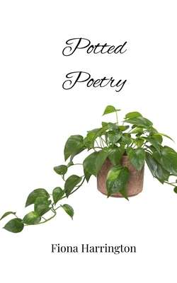 Potted Poetry 1805812696 Book Cover