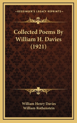 Collected Poems by William H. Davies (1921) 1164237411 Book Cover