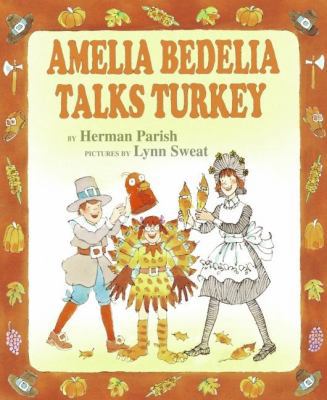 Amelia Bedelia Talks Turkey 0060843535 Book Cover