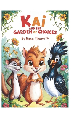 Kai and the Garden of Choices B0DSFXR7QM Book Cover