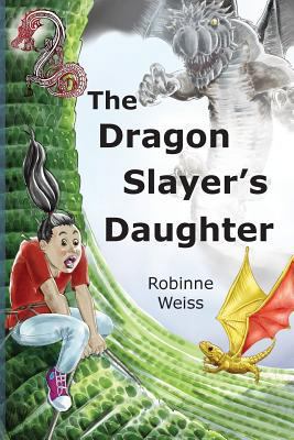 The Dragon Slayer's Daughter: Dyslexia-friendly... 0473450828 Book Cover