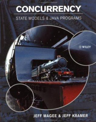 Concurrency: State Models & Java Programs [With... 0471987107 Book Cover