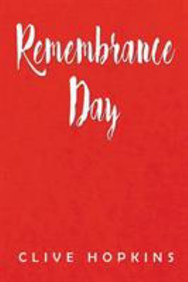 Remembrance Day 1524594377 Book Cover