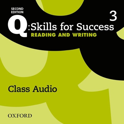 Q2e 3 Reading and Writing Class Audio CD X3 0194819213 Book Cover